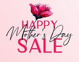 Mothers Day Discount (up to 7wks) May15th to July 1st